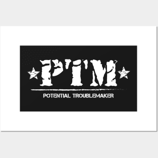 PTM Potential Troublemaker Back To School Posters and Art